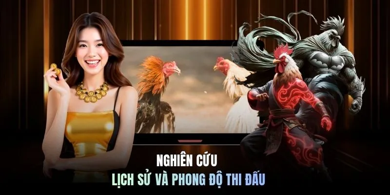 Đá Gà Cựa Sắt Tại C168: Nghệ thuật Dự Đoán Đỉnh Cao 7 Nghiên cứu lịch sử và phong độ thi đấu